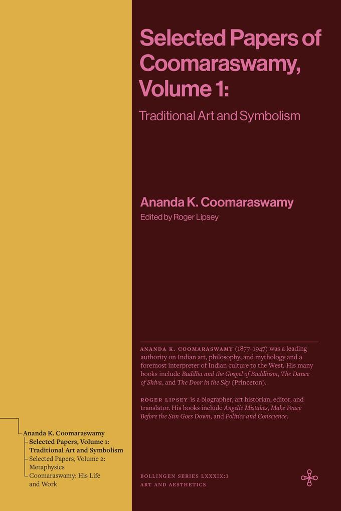 Produktbild: Selected Papers of Coomaraswamy, Volume 1 | Ananda K. Coomaraswamy