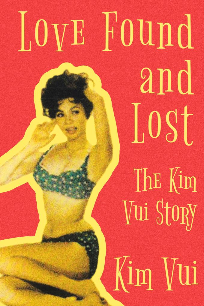 Produktbild: Love Found and Lost | Kim Vui