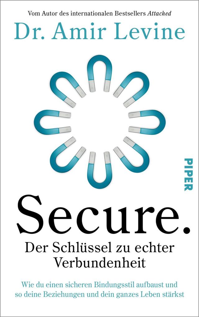 Produktbild: Secure. Der Schlüssel zu echter Verbundenheit | Amir Levine