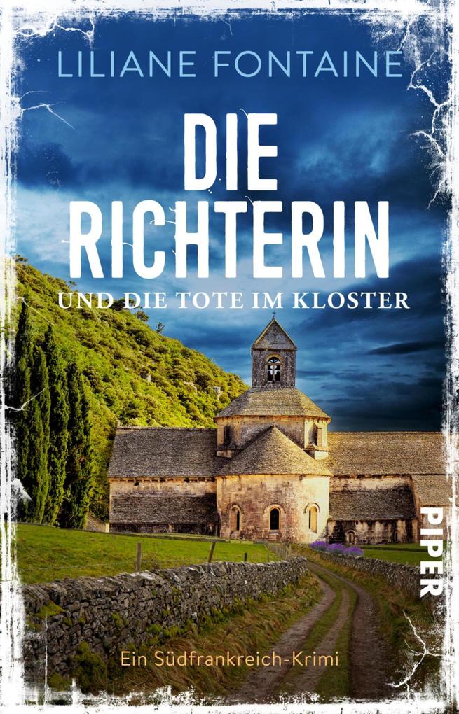Produktbild: Die Richterin und die Tote im Kloster | Liliane Fontaine