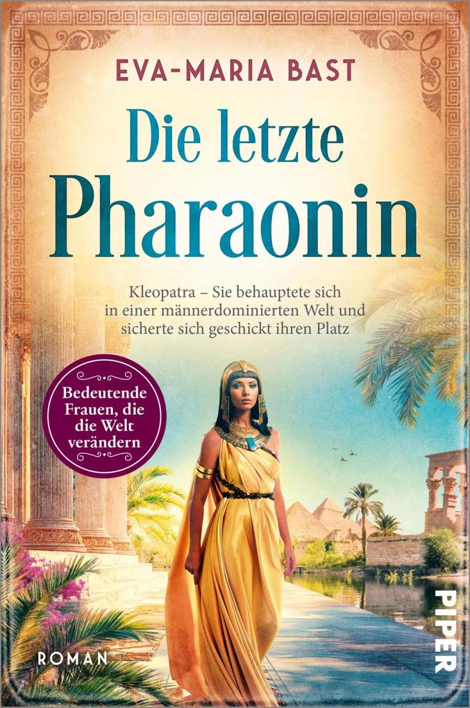 Produktbild: Die letzte Pharaonin | Eva-Maria Bast