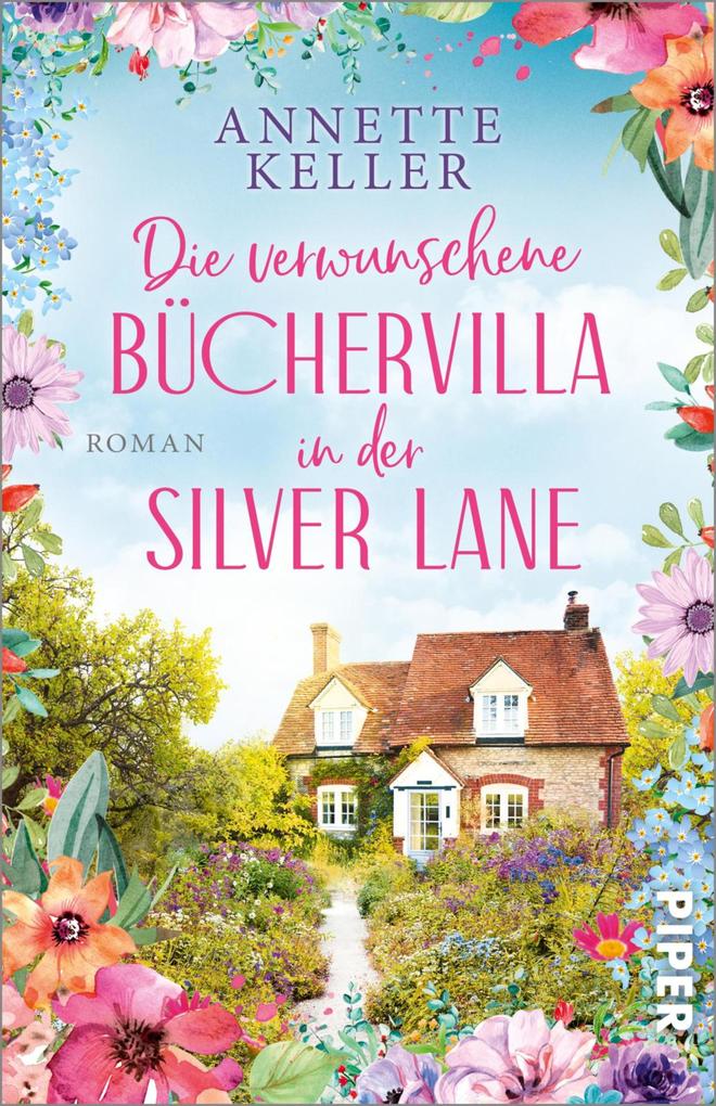 Produktbild: Dieverwunschene Büchervilla in der Silver Lane | Annette Keller