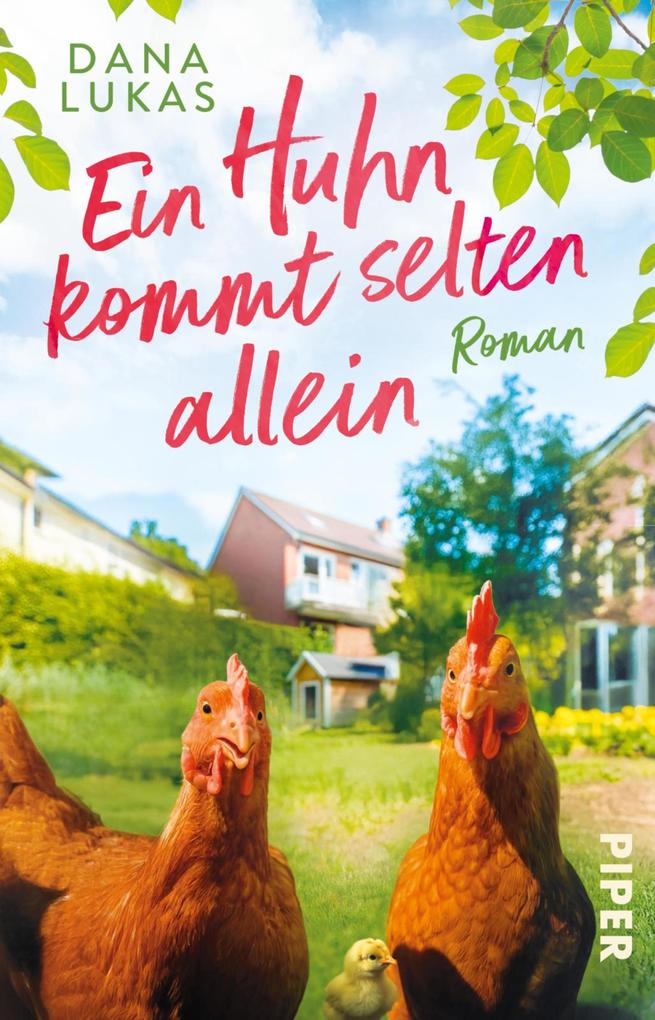 Produktbild: Ein Huhn kommt selten allein | Dana Lukas