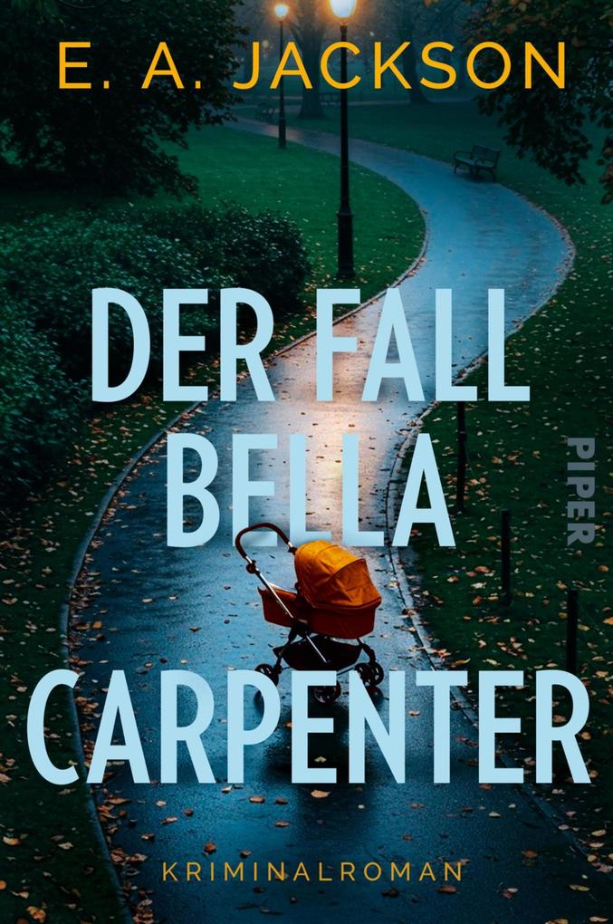 Produktbild: Der Fall Bella Carpenter | E. A. Jackson
