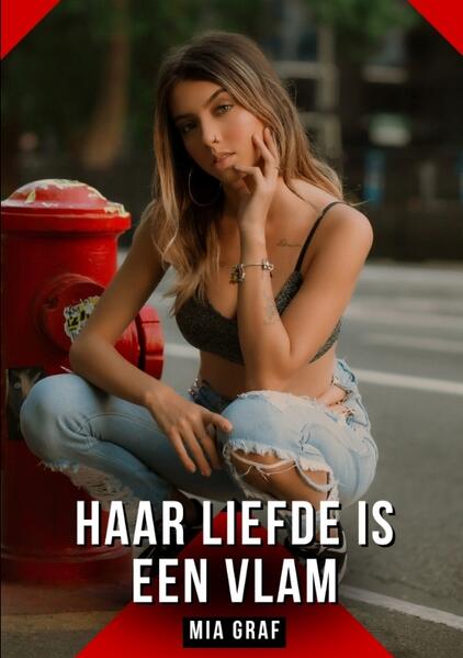 Produktbild: Haar liefde is een vlam | Mia Graf