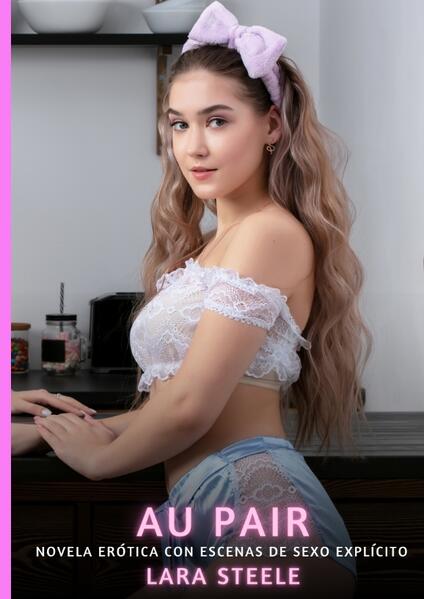Produktbild: Au Pair | Lara Steele
