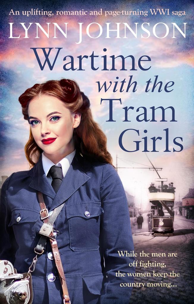 Produktbild: Wartime with the Tram Girls | Lynn Johnson