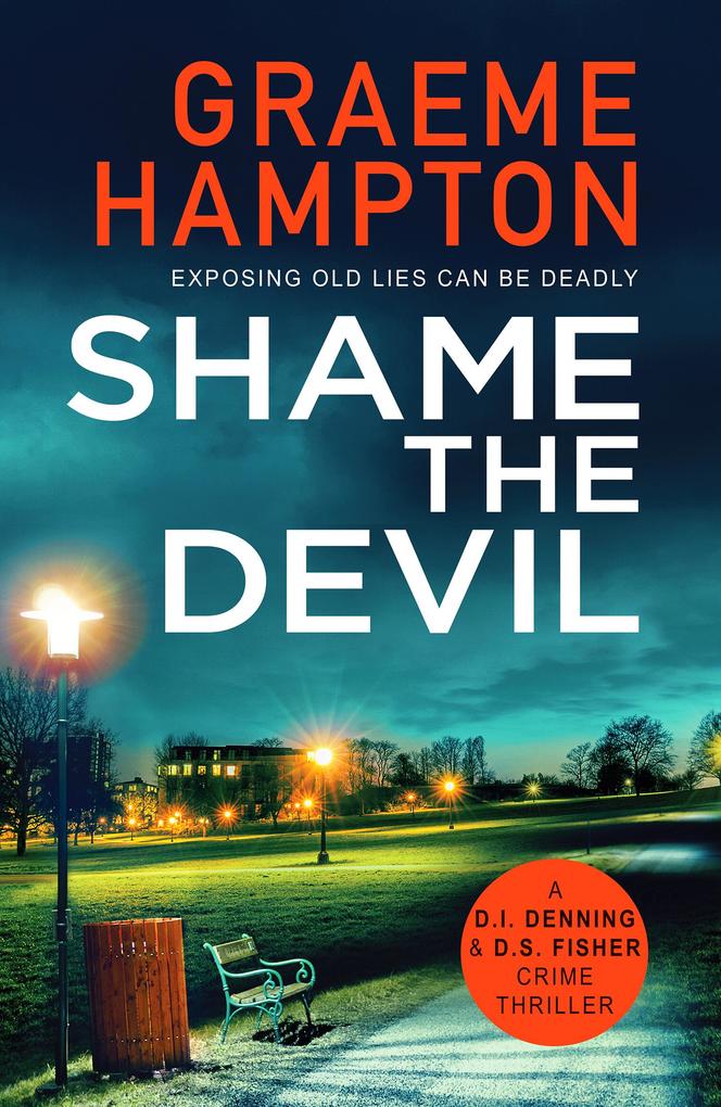 Produktbild: Shame the Devil | Graeme Hampton