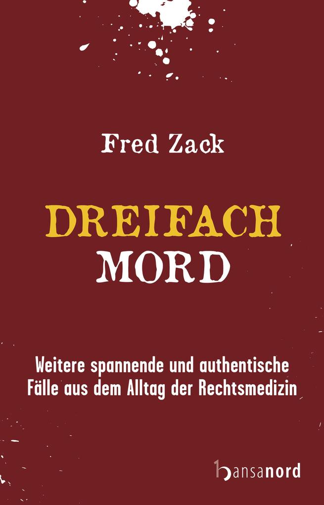 Produktbild: Dreifachmord | Fred Zack