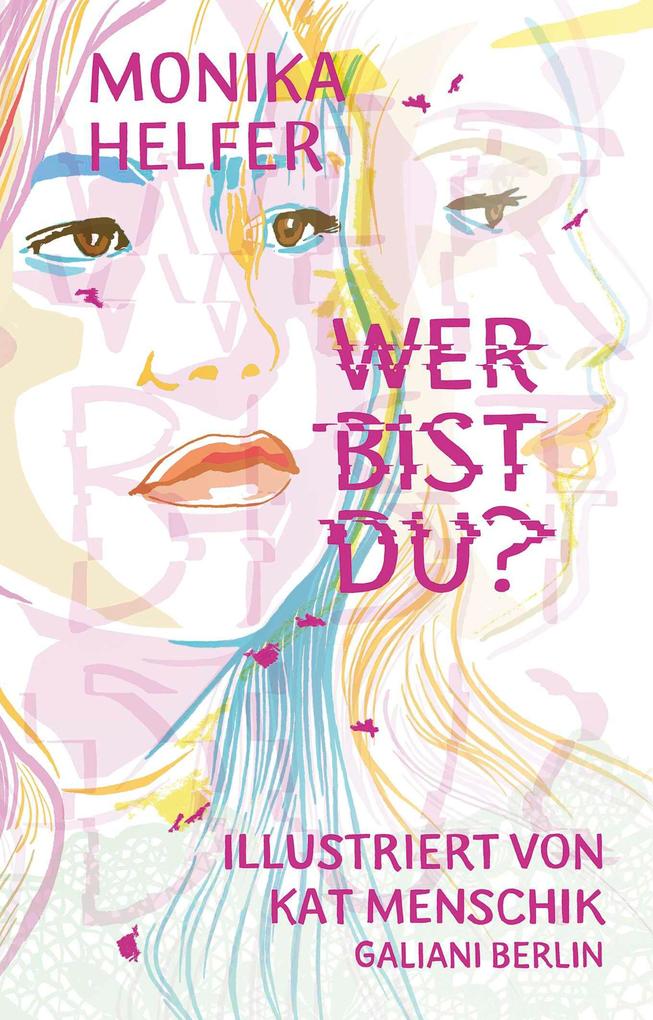 Produktbild: Wer bist du? | Kat Menschik, Monika Helfer