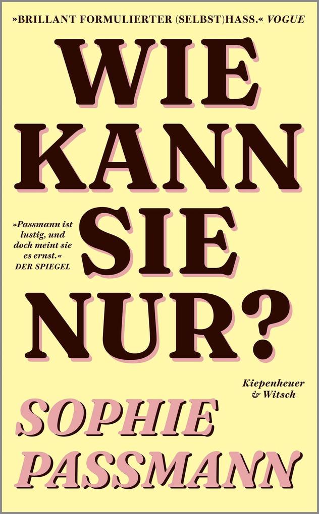 Produktbild: Wie kann sie nur? | Sophie Passmann