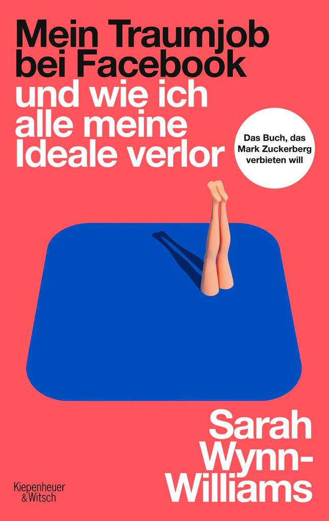Produktbild: Mein Traumjob bei Facebook und wie ich alle meine Ideale verlor | Sarah Wynn-Williams