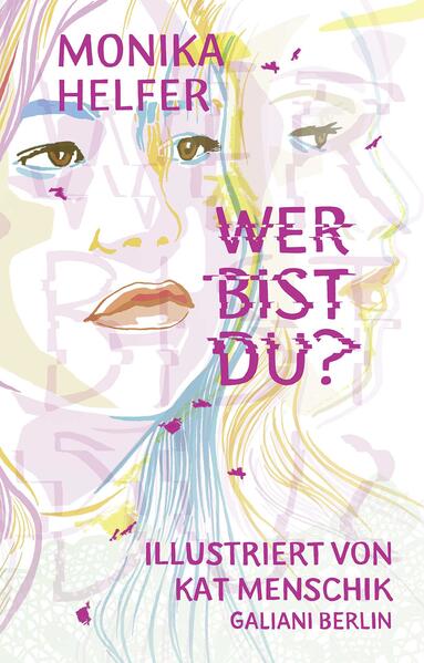 Produktbild: Wer bist du? | Kat Menschik, Monika Helfer