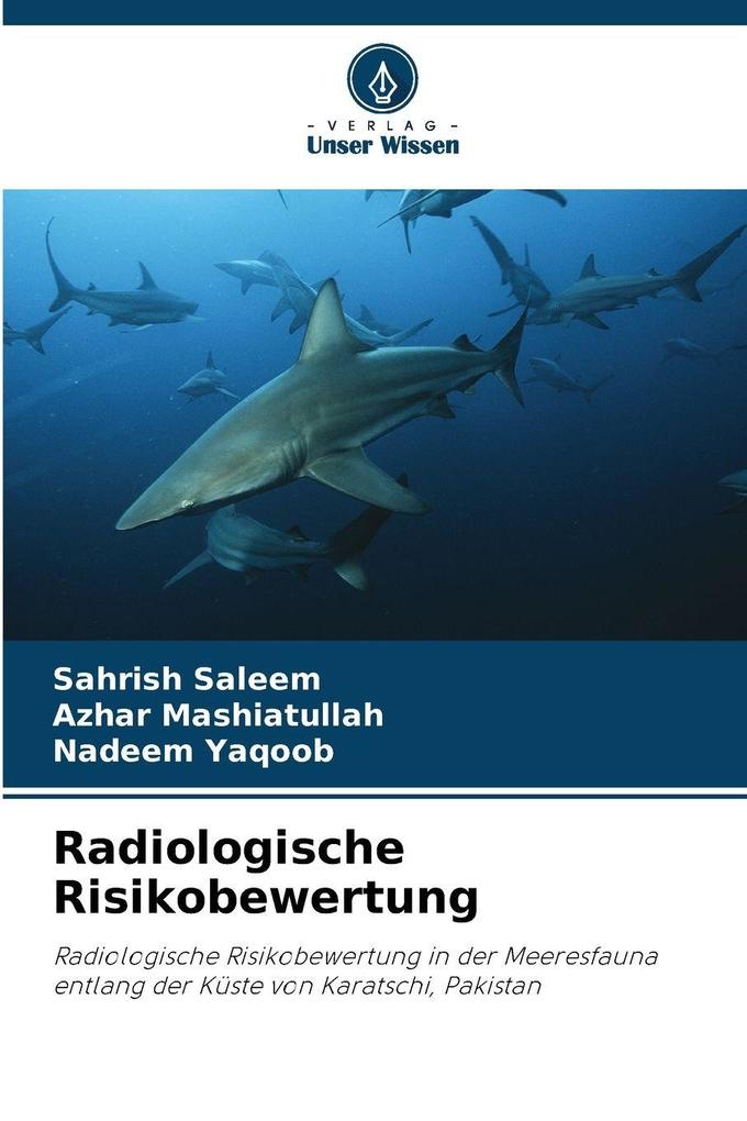 Produktbild: Radiologische Risikobewertung | Sahrish Saleem, Azhar Mashiatullah, Nadeem Yaqoob