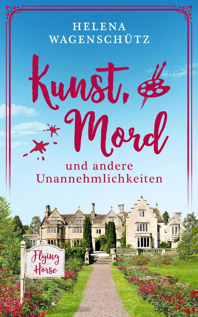 Produktbild: Kunst, Mord und andere Unannehmlichkeiten | Ein Cornwall Cosy Crime (EXKLUSIV bei uns) | Helena Wagenschütz