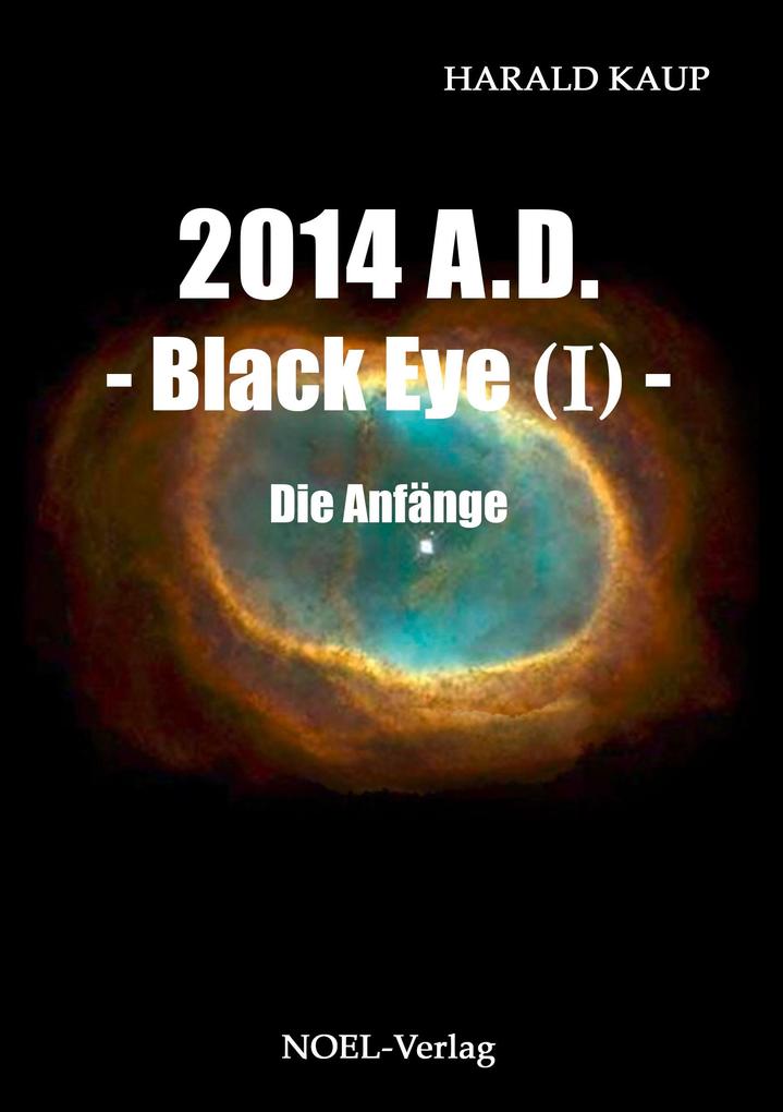 Produktbild: 2014 A.D. Black Eye I | Harald Kaup