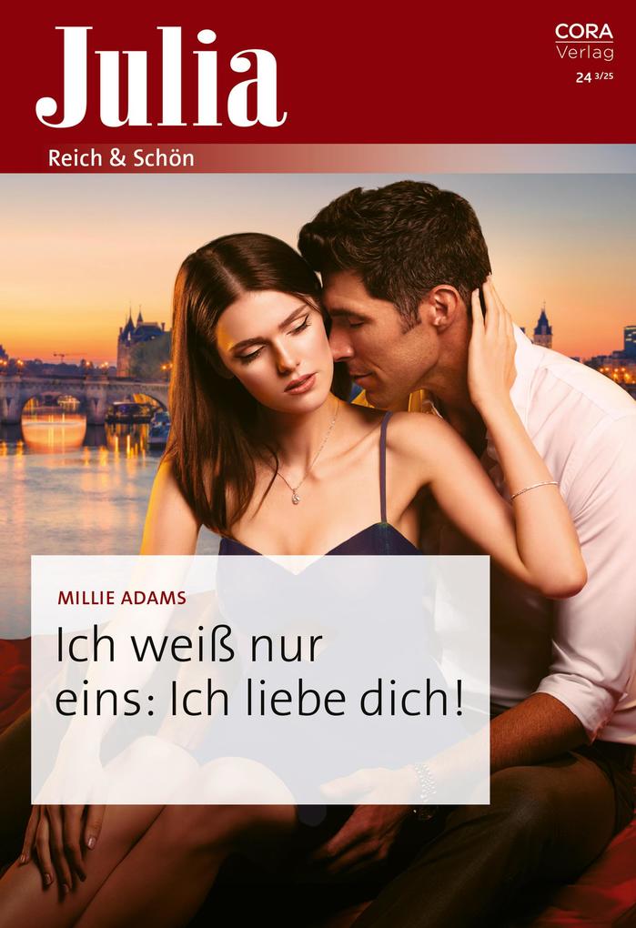 Produktbild: Ich weiß nur eins: Ich liebe dich! | Millie Adams
