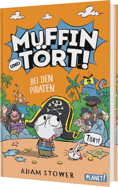 Produktbild: Muffin und Tört! 3: Bei den Piraten | Adam Stower
