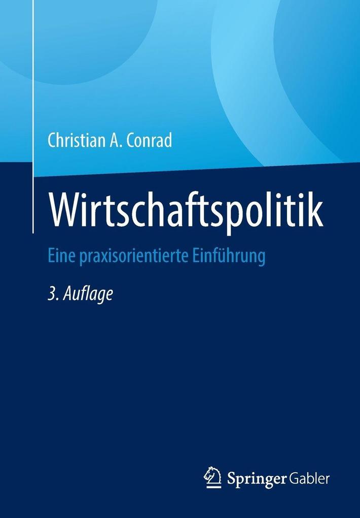 Produktbild: Wirtschaftspolitik | Christian A. Conrad
