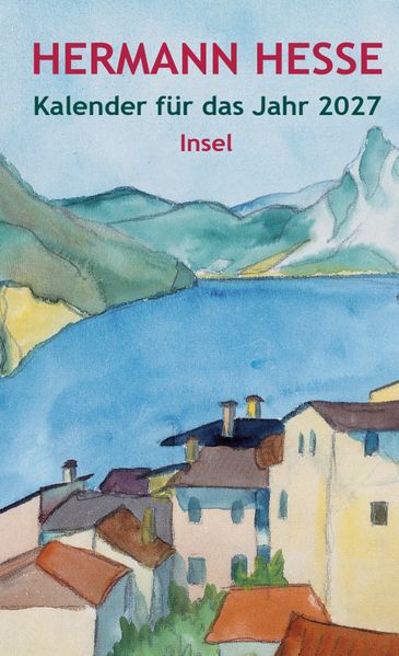 Produktbild: Hermann Hesse Kalender für das Jahr 2027 | Hermann Hesse