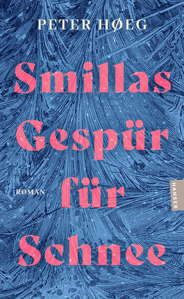 Produktbild: Smillas Gespür für Schnee | Peter Hoeg