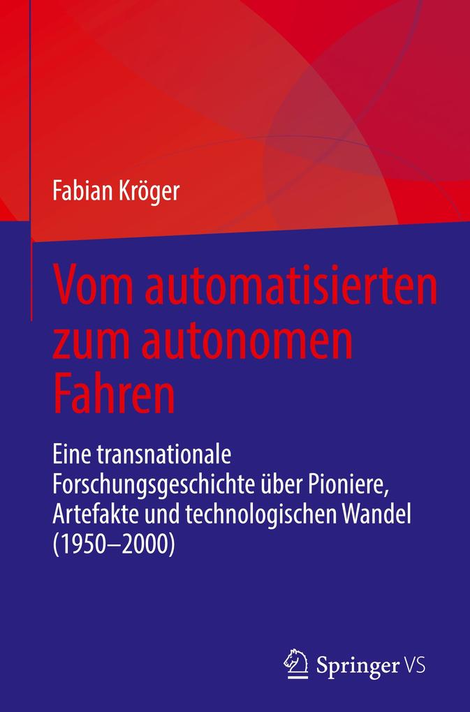 Produktbild: Vom automatisierten zum autonomen Fahren | Fabian Kröger