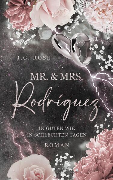 Produktbild: Mr. & Mrs. Rodríguez - In guten wie in schlechten Tagen | J.G. Rose