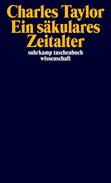 Produktbild: Ein säkulares Zeitalter | Charles Taylor