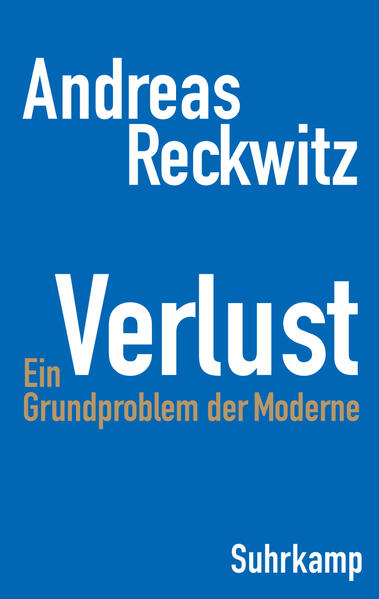 Produktbild: Verlust | Andreas Reckwitz