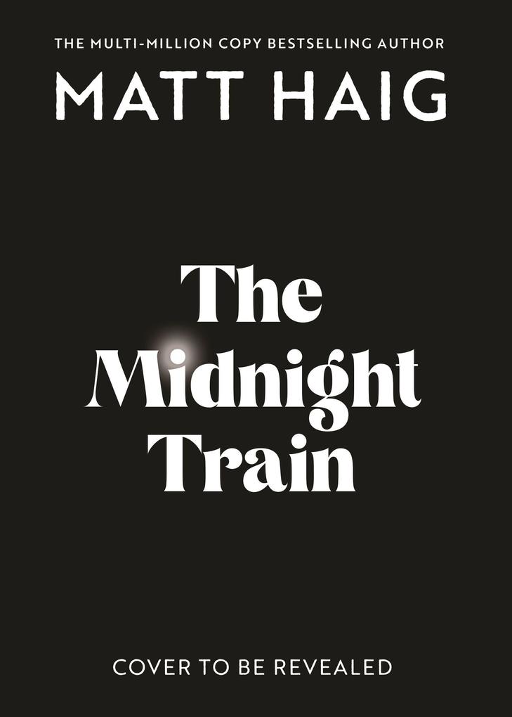 Produktbild: The Midnight Train | Matt Haig