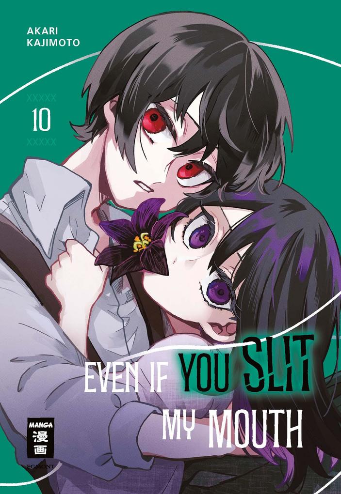 Produktbild: Even if you slit my Mouth 10 | Akari Kajimoto