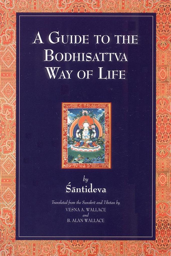 Produktbild: A Guide to the Bodhisattva Way of Life | Santideva