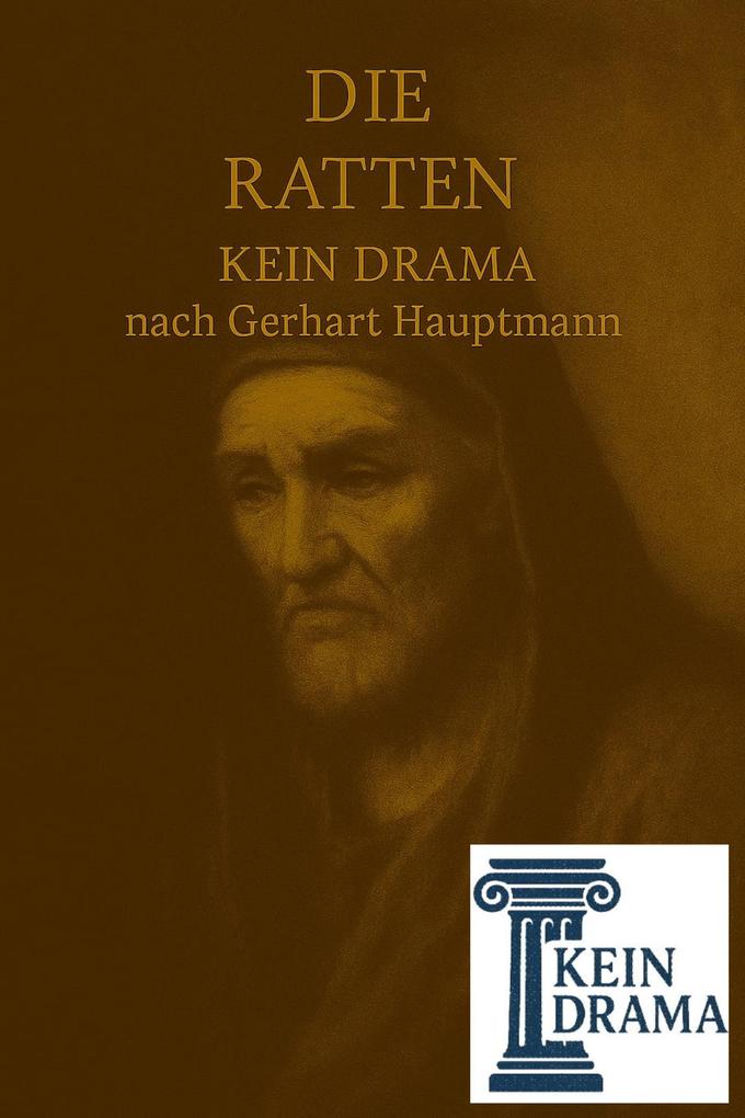 Produktbild: Die Ratten - Kein Drama nach Gerhart Hauptmann | Anno Stock