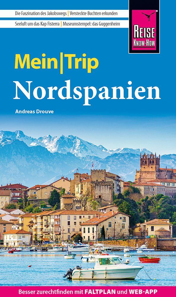 Produktbild: Reise Know-How MeinTrip Nordspanien | Andreas Drouve