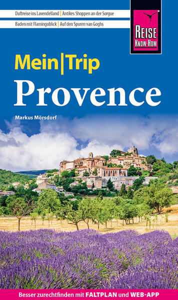 Produktbild: Reise Know-How MeinTrip Provence | Markus Mörsdorf