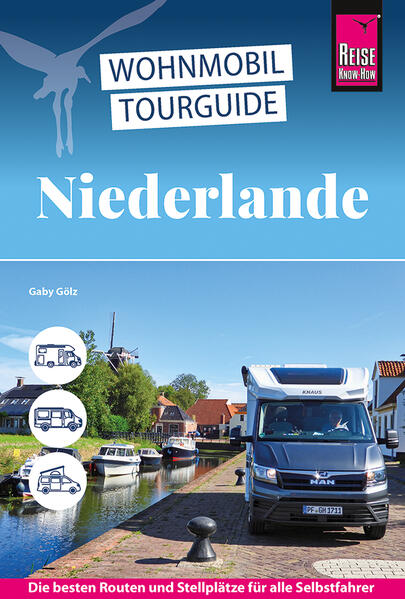 Produktbild: Reise Know-How Wohnmobil-Tourguide Niederlande | Gaby Gölz