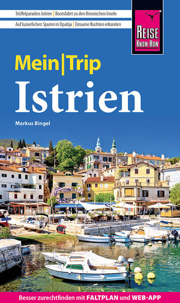 Produktbild: Reise Know-How MeinTrip Istrien | Markus Bingel