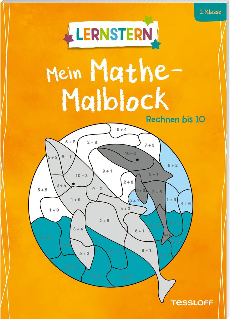 Produktbild: LERNSTERN. Mein Mathe-Malblock. Rechnen bis 10 | Sabine Schwertführer