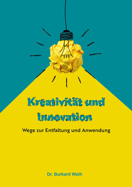 Produktbild: Kreativität und Innovation | Burkard Weth
