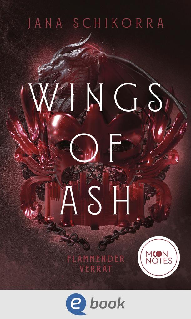 Produktbild: Wings of Ash 2. Flammender Verrat | Jana Schikorra
