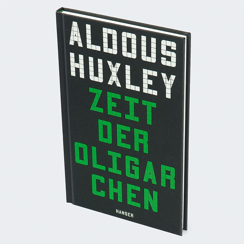 Weitere Ansicht: Zeit der Oligarchen | Aldous Huxley