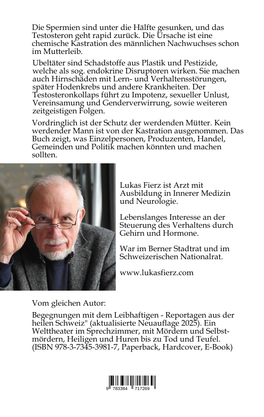 Weitere Ansicht: Testosteronkollaps: Ursachen - Folgen - Schutz | Lukas Fierz