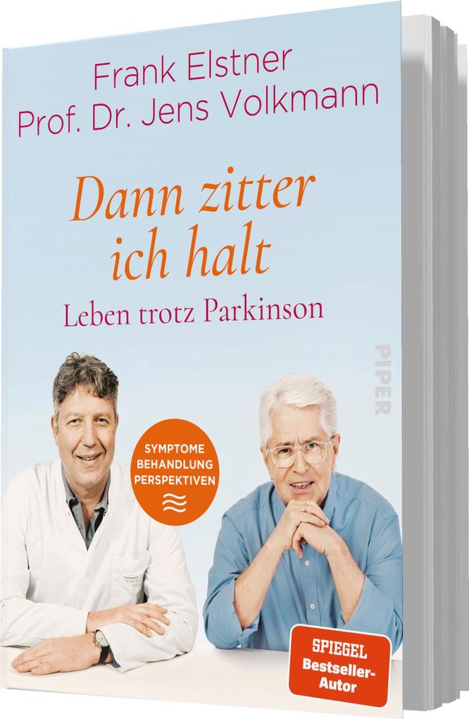 Weitere Ansicht: 'Dann zitter ich halt' - Leben trotz Parkinson | Frank Elstner, Jens Volkmann