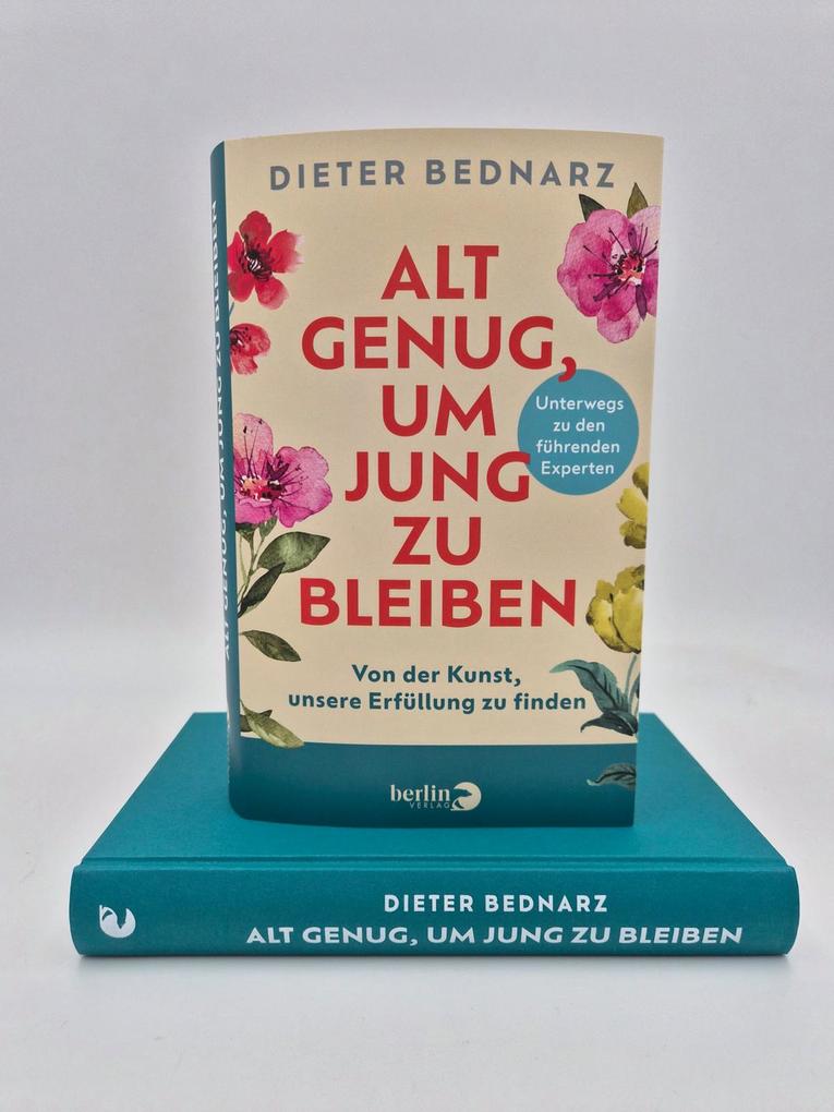 Weitere Ansicht: Alt genug, um jung zu bleiben | Dieter Bednarz