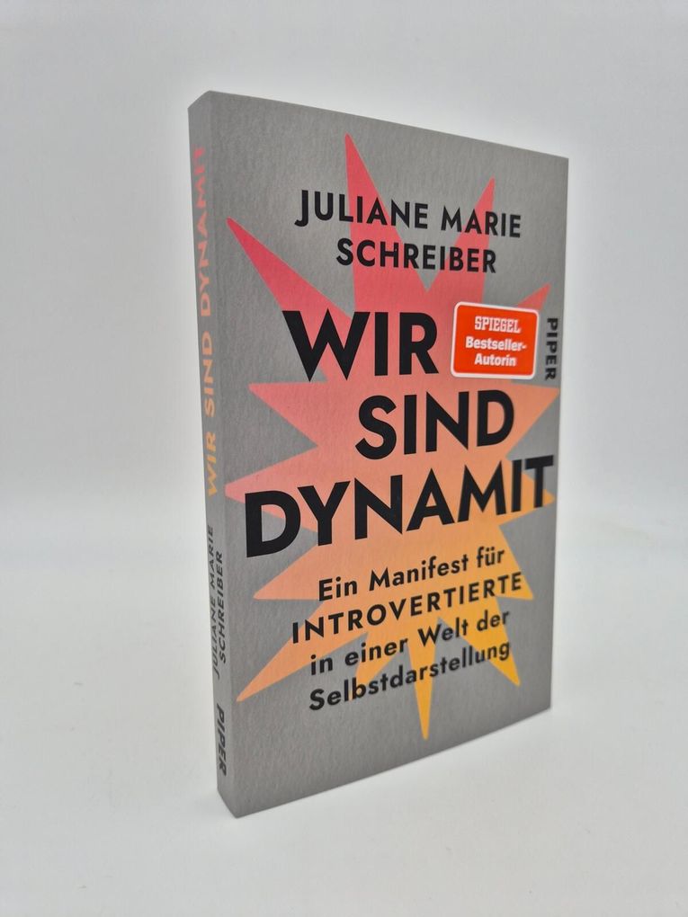 Weitere Ansicht: Wir sind Dynamit | Juliane Marie Schreiber