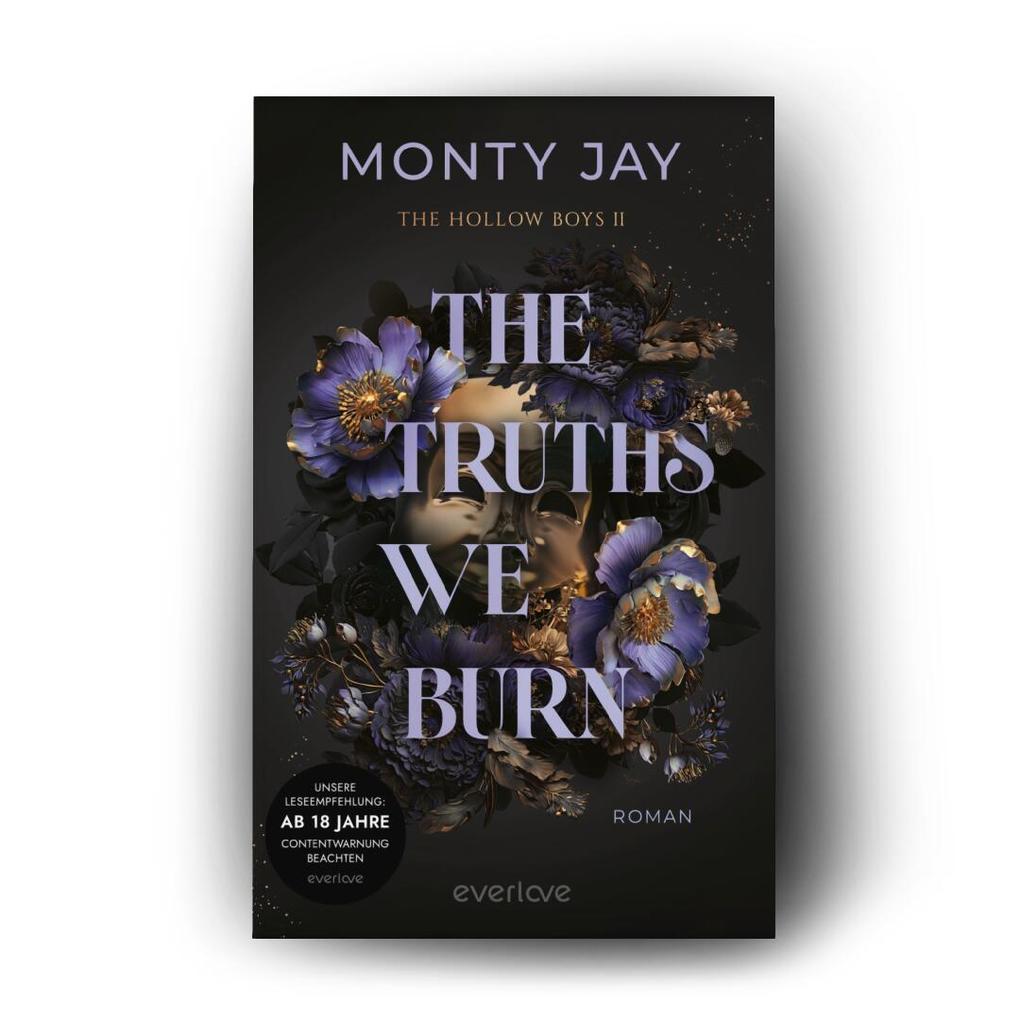 Weitere Ansicht: The Truths we burn | Monty Jay
