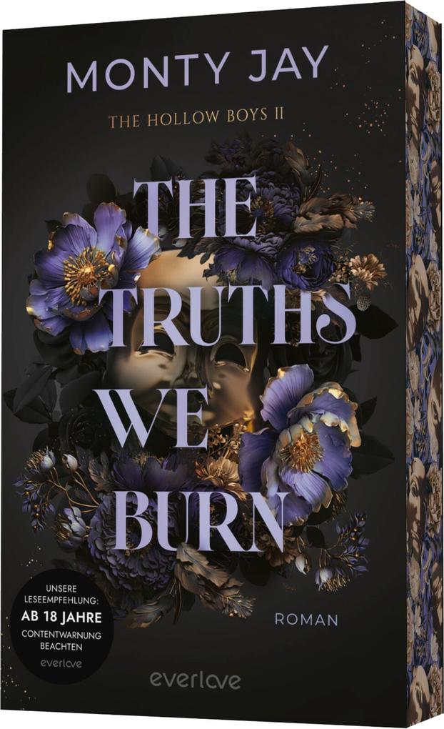 Weitere Ansicht: The Truths we burn | Monty Jay