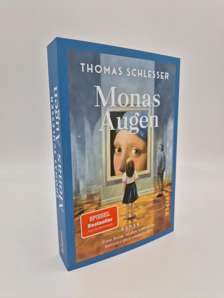 Weitere Ansicht: Monas Augen - Eine Reise zu den schönsten Kunstwerken unserer Zeit | Thomas Schlesser