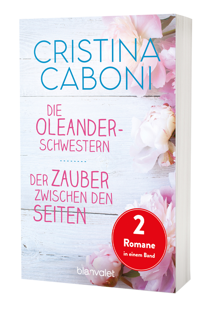 Weitere Ansicht: Die Oleanderschwestern / Der Zauber zwischen den Seiten (EXKLUSIV nur bei Hugendubel!) | Cristina Caboni