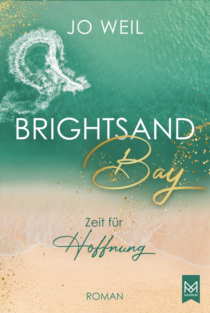 Weitere Ansicht: Brightsand Bay - Zeit für Hoffnung | Jo Weil